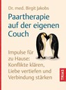 Paartherapie auf der eigenen Couch - Birgit Jakobs - 9783432121826