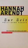 Zur Zeit - ARENDT,  Hannah - 9783434530374