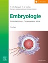 Embryologie - T. V. N. Persaud ; Mark G. Torchia - 9783437411250