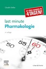 Last Minute Pharmakologie - Claudia Dellas - 9783437430855