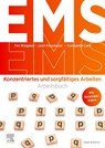 EMS 2023/24. Arbeitsbuch Konzentriertes und sorgfältiges Arbeiten - Tim Wiegand ; Leon Froschauer ; Constantin Lutz - 9783437443596