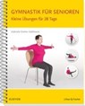 Gymnastik für Senioren - DREHER-EDELMANN,  Gabriele - 9783437452444