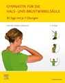 Gymnastik für die Hals- und Brustwirbelsäule - Gabriele Dreher-Edelmann - 9783437455742