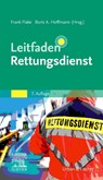 Leitfaden Rettungsdienst - Frank Flake ; Boris Hoffmann - 9783437471568