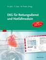 EKG für Rettungsdienst und Notfallmedizin - Matthias Jahn ; Frank Löwe ; Michael Praetz - 9783437482236