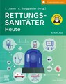 Rettungssanitäter Heute + E-Book - Jürgen Luxem ; Klaus Runggaldier - 9783437482571