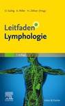 Leitfaden Lymphologie - Oliver Gültig ; Anya Miller ; Hellmuth Zöltzer - 9783437487811
