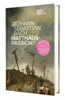 Johann Sebastian Bach - Matthäus-Passion - Reiner Marquard ; Meinrad Walter - 9783438048431