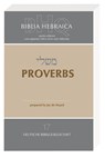 Biblia Hebraica Quinta (BHQ). Gesamtwerk zur Fortsetzung / Proverbs - Jan De Waard - 9783438052773
