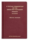 Textual Commentary on the Greek New Testament - Bruce M. Metzger - 9783438060105