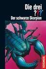 Die drei ???, Der schwarze Skorpion (drei Fragezeichen) - Marco Sonnleitner - 9783440128824