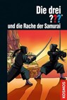 Die drei ??? und die Rache der Samurai (drei Fragezeichen) - Ben Nevis - 9783440129043