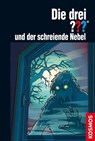 Die drei ???, und der schreiende Nebel (drei Fragezeichen) - Hendrik Buchna - 9783440132692