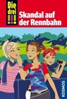 Die drei !!!, 21, Skandal auf der Rennbahn (drei Ausrufezeichen) - Petra Steckelmann - 9783440135075
