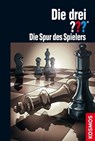 Die drei ??? Die Spur des Spielers (drei Fragezeichen) - André Marx - 9783440136867