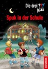Die drei ??? Kids. Spuk in der Schule (drei Fragezeichen) - Boris Pfeiffer - 9783440140055