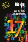 Die drei ??? Zeit der Opfer, Zeit der Wunder (drei Fragezeichen) - Christoph Dittert - 9783440147627