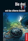 Die drei ??? und das silberne Amulett (drei Fragezeichen) - Marco Sonnleitner - 9783440148495