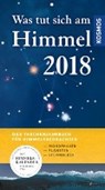 Was tut sich am Himmel 2018 - HAHN,  Hermann-Michael - 9783440154380