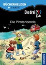 Die drei ??? Kids. Bücherhelden. Die Piratenbande (drei Fragezeichen) - Boris Pfeiffer ; Ulf Blanck - 9783440156995