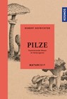 Naturzeit Pilze - Robert Hofrichter - 9783440165737