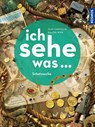 Ich sehe was ...Schatzsuche - Walter Wick ; Jean Marzollo - 9783440167410