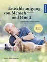 Entschleunigung von Mensch und Hund - Thomas Baumann ; Ina Baumann - 9783440167977