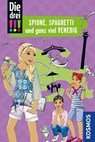 Die drei !!!, Spione, Spaghetti und ganz viel Venedig - Henriette Wich - 9783440171462