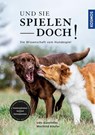 Und sie spielen doch! - Udo Gansloßer ; Mechtild Käufer - 9783440171868