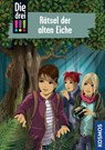Die drei !!!, 97, Rätsel der alten Eiche - Maja von Vogel - 9783440174753