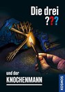 Die drei ??? und der Knochenmann - Marco Sonnleitner - 9783440174876