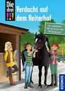 Die drei !!!, Verdacht auf dem Reiterhof - Julie Bender - 9783440175118