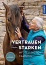 Vertrauen stärken mit Tellington Training - Linda Tellington-Jones - 9783440175323