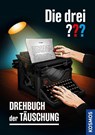 Die drei ??? Drehbuch der Täuschung - Hendrik Buchna - 9783440177389