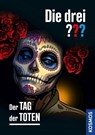 Die drei ??? Der Tag der Toten - Marco Sonnleitner - 9783440177396