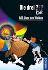 Die drei ??? Kids, 9, SOS über den Wolken - Ulf Blanck - 9783440177976