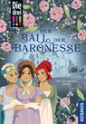 Die drei !!!, Der Ball der Baronesse - Maja von Vogel - 9783440178362