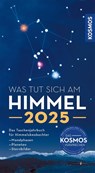 Was tut sich am Himmel 2025 - Hermann-Michael Hahn - 9783440179093