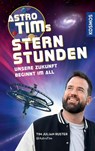 Astro-Tims Sternstunden - Tim Ruster - 9783440181256