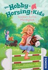 Die Hobby-Horsing-Kids, 2, Sommer, Sonne, Pferdeglück - Jenny Bicho - 9783440183373