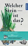 Welcher Stein ist das? - Rupert Hochleitner - 9783440502501