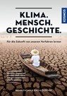 Klima. Mensch. Geschichte. - Brian Fagan ; Nadia Durrani - 9783440506653