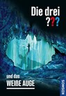 Die drei ??? und das weiße Auge (drei Fragezeichen) - Marco Sonnleitner - 9783440509029