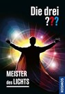 Die drei ??? Meister des Lichts (drei Fragezeichen) - Christoph Dittert - 9783440511169