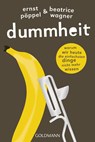 Dummheit - Ernst Pöppel ; Beatrice Wagner - 9783442158324