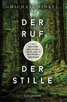 Der Ruf der Stille - Michael Finkel - 9783442159741