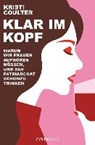Klar im Kopf - COULTER,  Kristi - 9783442159970
