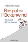 Bergauf mit Rückenwind - Kelly McGonigal - 9783442172870