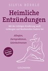 Heimliche Entzundungen - Silvia Burkle - 9783442178292