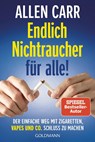 Endlich Nichtraucher für alle! - Allen Carr - 9783442180547